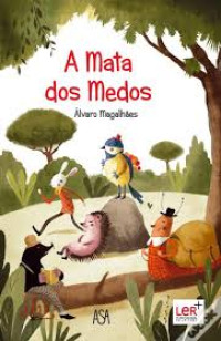 Image of A mata dos medos