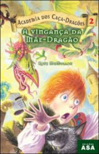 Image of Academia dos Caça-Dragões 2 - A vingança da mãe-dragão