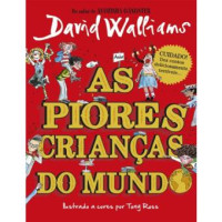 Image of As Piores Crianças do Mundo