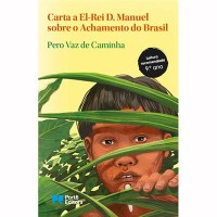 Image of Carta a El-Rei D. Manuel sobre o Achamento do Brasil