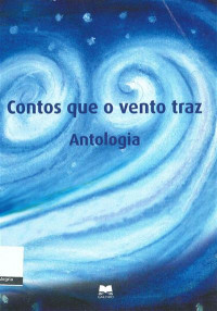 Image of Contos que o vento traz-Antologia