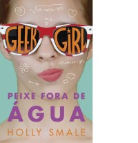 Image of Geek Girl- Peixe fora de água