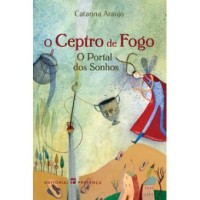 Image of O Ceptro de Fogo O Portal dos Sonhos