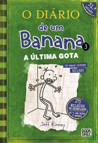 Image of O Diário de um Banana 3: A última gota