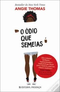 Image of O ÓDIO QUE SEMEIAS