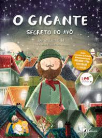 Image of O GIGANTE SECRETO DO AVÔ