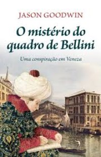 Image of O mistério do quadro de Bellini