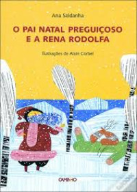 Image of O Pai Natal Preguiçoso e a Rena Rodolfa