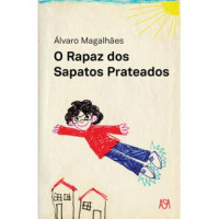 Image of O rapaz dos sapatos prateados
