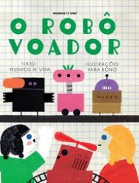 Image of O Robô Voador