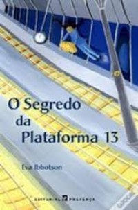 Image of O segredo da plataforma 13