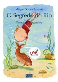 Image of O segredo do rio