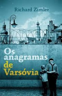 Image of Os anagramas de Varsóvia