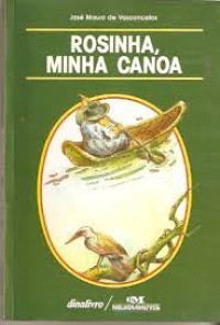 Image of Rosinha, minha canoa