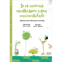 Image of Se os animais escolhessem a sua nacionalidade