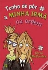 Image of Tenho de pôr a MINHA IRMÃ na ordem