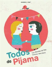 Image of Todos de Pijama