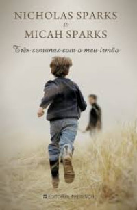 Image of Três semanas com o meu irmão