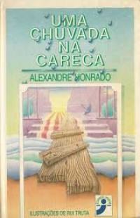 Image of Uma chuvada na careca